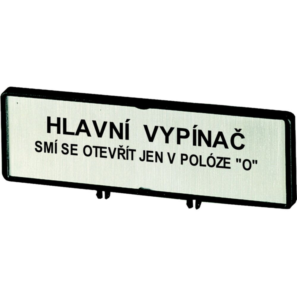 EatonLabel for Use with P3, T5B, T5, Pre-printed "Only Open Main Switch when in 0 Position