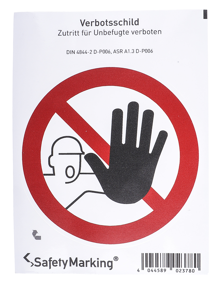 Wolk Polyvinyl Chloride No Access Prohibition Sign
