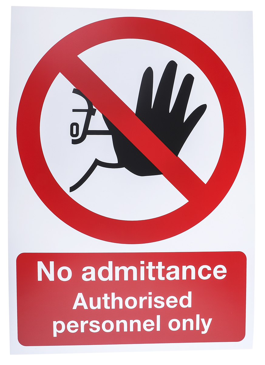 RS PRO Vinyl No Admittance Authorised Personnel Only Prohibition Sign, English