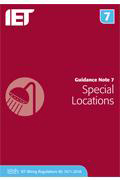 IET Guidance Note 7: Special Locations, 6th edition by IET Standards 2018