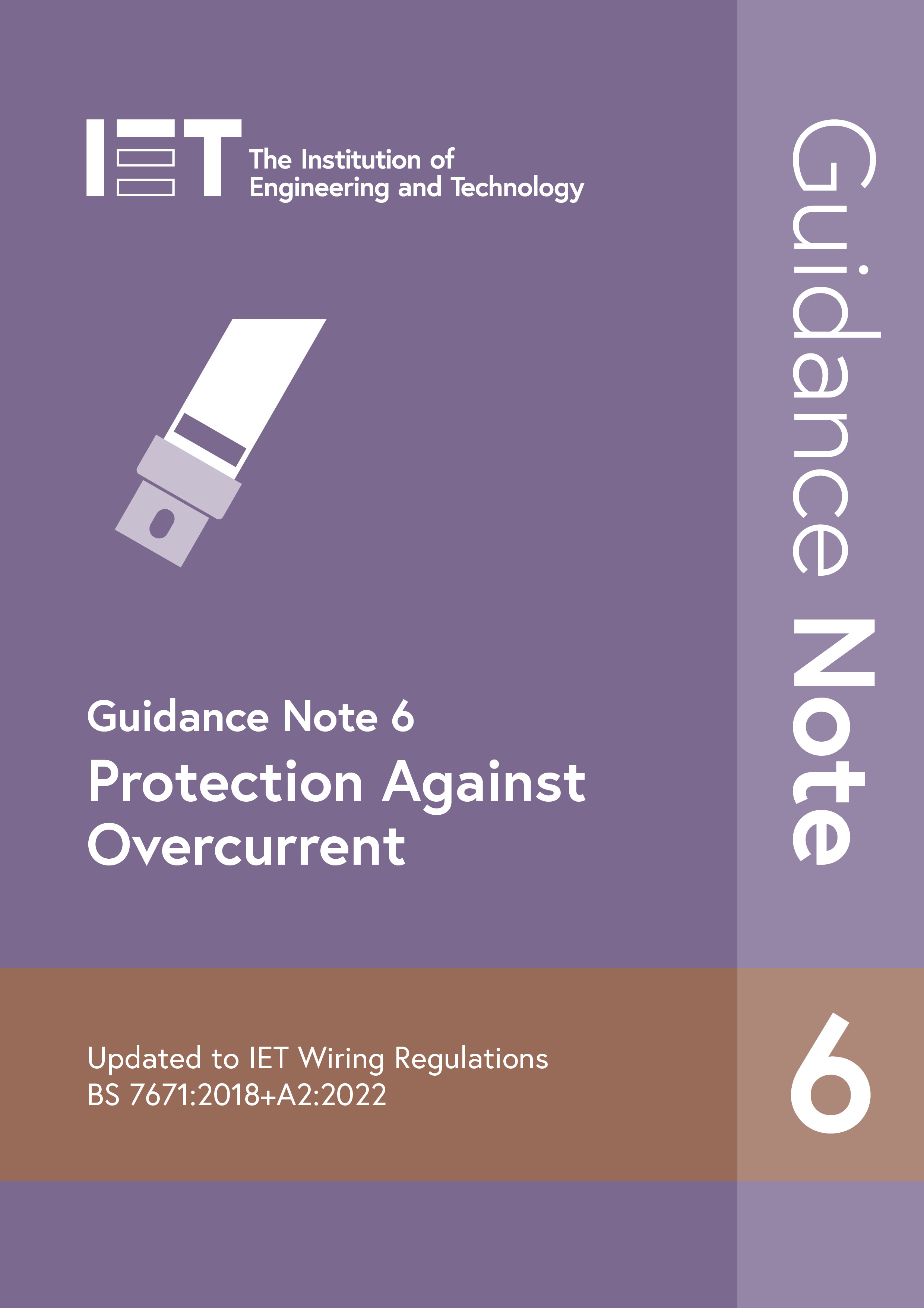 IET Guidance Note 6: Protection Against Overcurrent, 9th edition 2022
