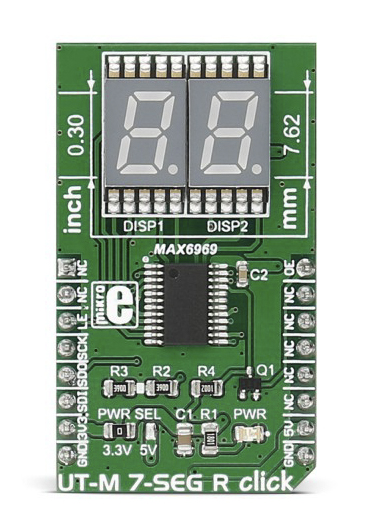 MikroElektronika MIKROE-2746 UT-M 7-SEG R Click 7 Segment Display MikroBus Click Board With DSM7UA30101, MAX6969