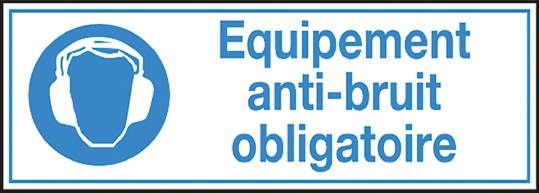 Brady Polyethylene Terephthalate Mandatory Sign Equipement anti-bruit obligatoire Sign With French Text
