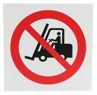 813-4628 Plastic No Fork Lift Trucks Prohibition Sign, None