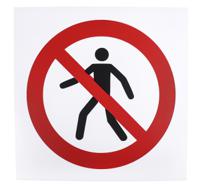 813-4612 Plastic No Pedestrians Prohibition Sign, None