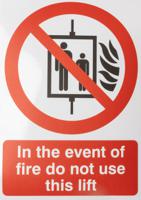146-432 Vinyl Polyester Fire Safety Sign, In The Event Of Fire Do Not Use This Lift With English Text Self-Adhesive