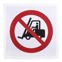 813-4511 Vinyl No Fork Lift Trucks Prohibition Sign, None